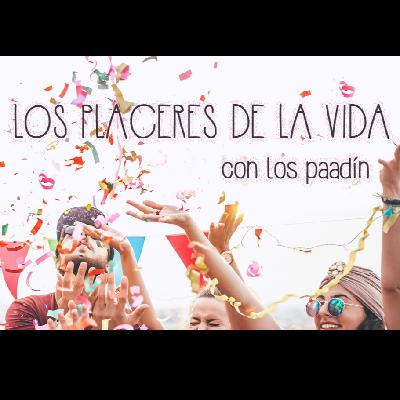 Placeres de la vida.