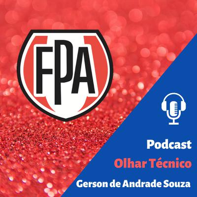 Olhar Técnico com Drº Gerson de Andrade Souza