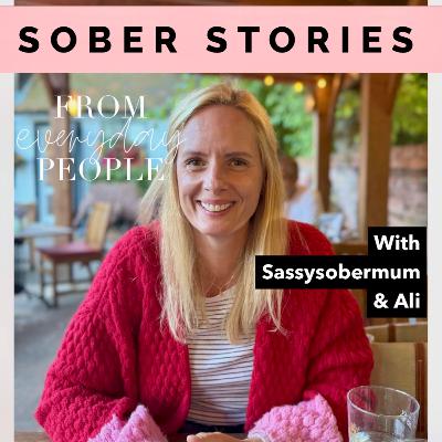 Sober Stories: Ali P