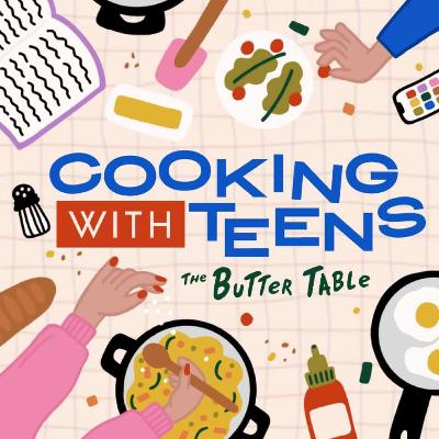 Essential Cooking Tips From a Teens Perspective (And a Few Easy Recipes Your Family Will Love!) / Ep 36 [Re-Air]