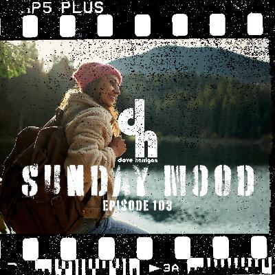 Sunday Mood 103