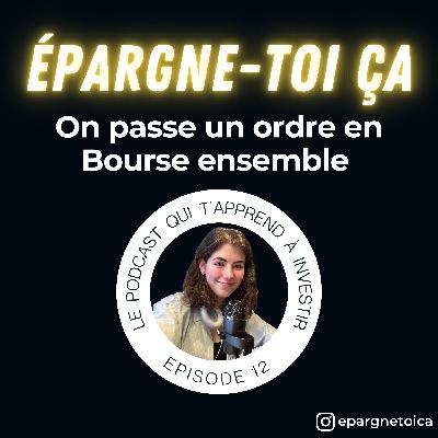 ETC12 : On passe un ordre en Bourse ensemble