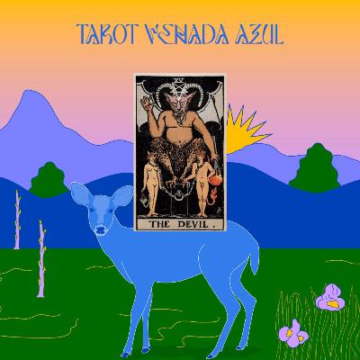 Elegancia (El Diablo XV) | Ep.2 | Tarot de La Venada Azul