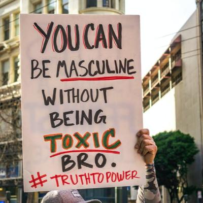 Masculine But Make it Toxic