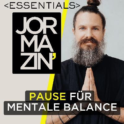 [ESSENTIALS] Pause für mentale Balance – wie Schlaf, Rituale & Coaching dich schützen können (25min)