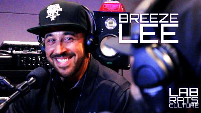 Lab Rats Culture Ep. 06 - Breeze Lee Lab Rats Culture Ep. 06 - Breeze Lee