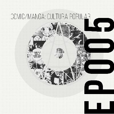 EP005 | ESPAÑOL | La influencia de la narración escrita/animada de la cultura pop como tendencia creativa actual. EP005 | ESPAÑOL | La influencia de la narración escrita/animada de la cultura pop como tendencia creativa actual.