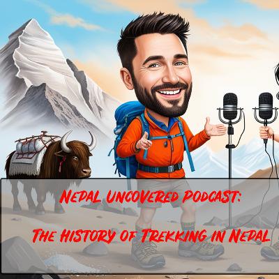 The History of Trekking in Nepal: From Salt routes to GPS tracking