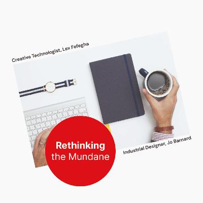 Rethinking the Mundane - Ep.11 The Notebook