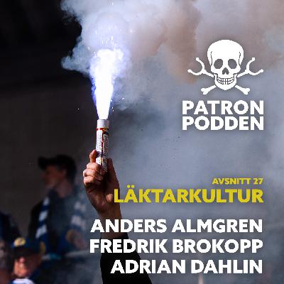 Avsnitt 27 - Läktarkultur Avsnitt 27 - Läktarkultur