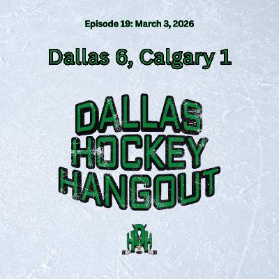 Episode 19: Stars Obliterate Flames 6-1 As Trade Deadline Looms Episode 19: Stars Obliterate Flames 6-1 As Trade Deadline Looms