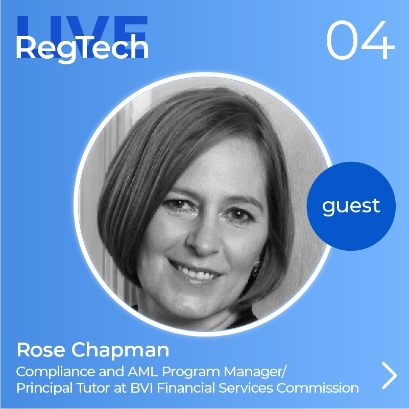 RegTech Live Episode 4 with Rose Chapman
