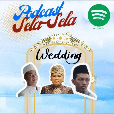 EPISODE #7 Wedding EPISODE #7 Wedding