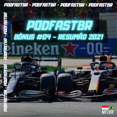 PodFastBR Bônus #04 - Resumão 2021