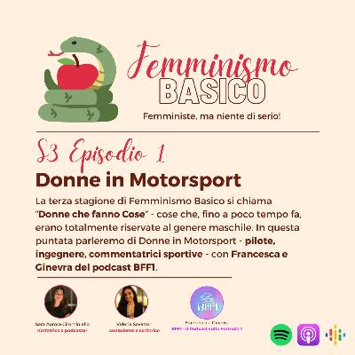 S3 Ep.1 - Donne in Motorsport