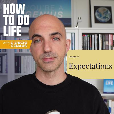 054 – Are Your Expectations Holding You Hostage?