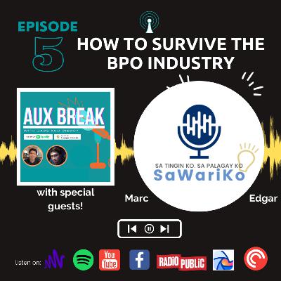 EP 5 HOW DO WE SURVIVE THE BPO INDUSTRY?