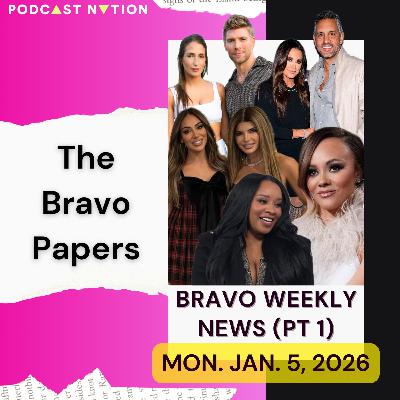 🗞️ Bravo Weekly News: Monday, January 5, 2026 (Part 1)