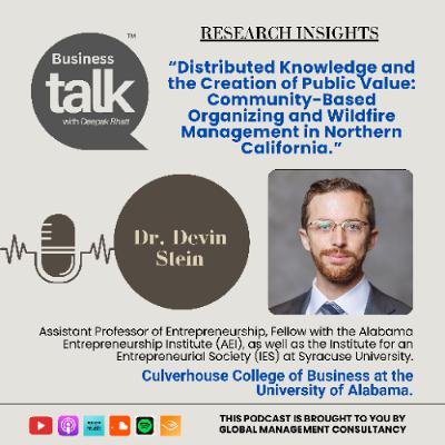 Community Power vs. Wildfire Risk: Dr. Devin Stein on Public Value and Resilience