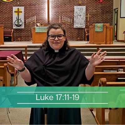 Luke 17:11-19 Luke 17:11-19