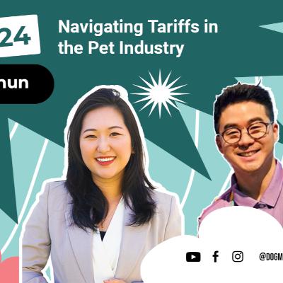Ep #24 - Navigating Tariffs in the Pet Industry (ft. Simon Chun) Ep #24 - Navigating Tariffs in the Pet Industry (ft. Simon Chun)