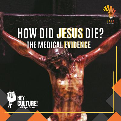 029. How did Jesus die? Did He die? - A Medical Doctor Investigates | Dr Joseph Bergeron MD