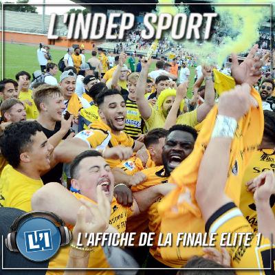 ON CONNAIT L'AFFICHE DE LA FINALE DU CHAMPIONNAT ELITE 1