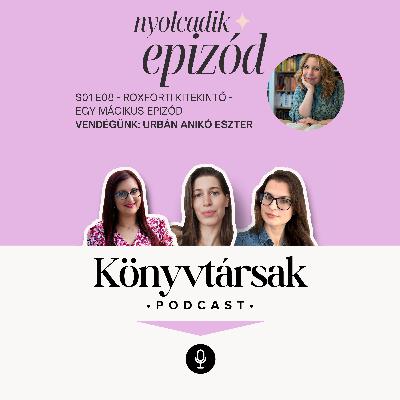 Roxforti kitekintő - egy mágikus epizód Roxforti kitekintő - egy mágikus epizód