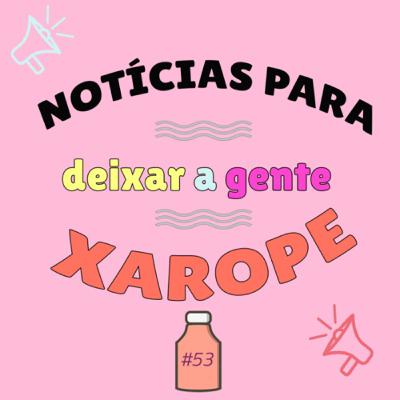 Episódio #53 - Jornal do Zona