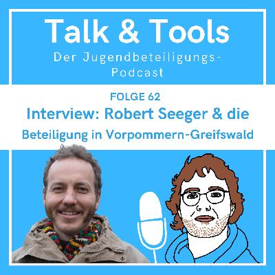 62 | Robert & die Beteiligung in Vorpommern-Greifswald 62 | Robert & die Beteiligung in Vorpommern-Greifswald