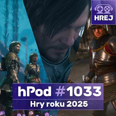 hPod #1033 – Hry roku 2025 hPod #1033 – Hry roku 2025