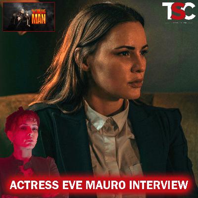 Actress Eve Mauro on A Working Man Film, Acting Journey