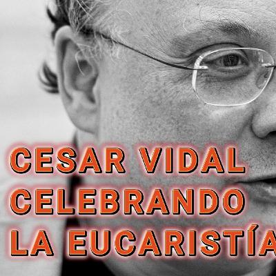 EL MONAGUILLO CESAR VIDAL ENSEÑA EL RITUAL SOLAR MITRAICO LLAMADO EUCARISTÍA