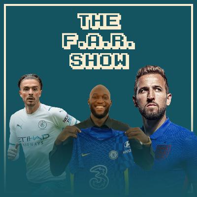 News on Grealish, Lukaku, Kane, Bayern and Liverpool criticism // F.A.R. Show