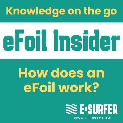 How does an eFoil work? How does an eFoil work?