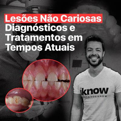 Como abordar pacientes com Lesões Não Cariosas e Envelhecimento Precoce Bucal | Paulo Vinícius Soares