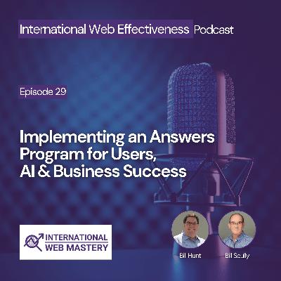 Implementing an Answers Program for Users, AI & Business Success Implementing an Answers Program for Users, AI & Business Success