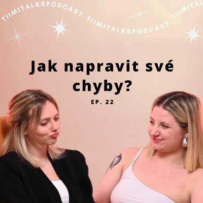 “Jak napravit své chyby?” - TiimiTalks EP.22, Reflexe
