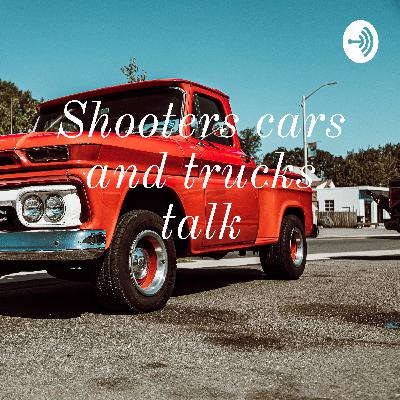 Shooters cars and trucks talk (Trailer) Shooters cars and trucks talk (Trailer)