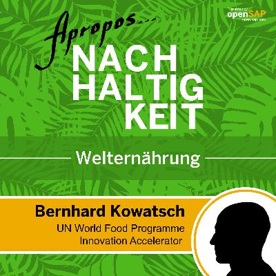 S01 - Folge 06: Welternährung und Tech for good