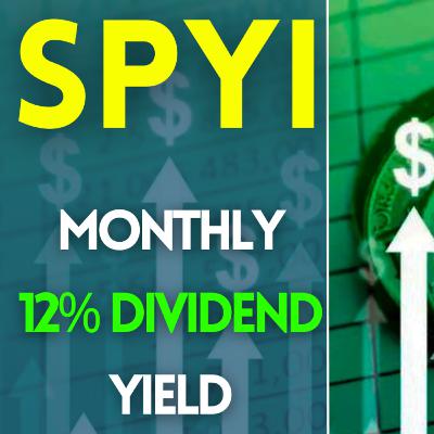 Better Income ETF than JEPI? SPYI (12% Monthly Dividend Payments)