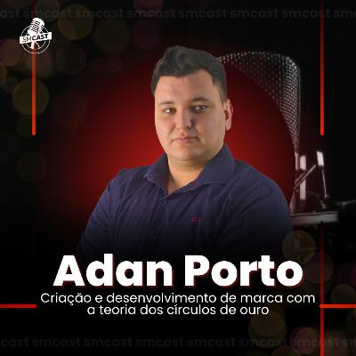 Adan Porto - Criação e desenvolvimento de marca com a teoria dos círculos de ouro. Adan Porto - Criação e desenvolvimento de marca com a teoria dos círculos de ouro.
