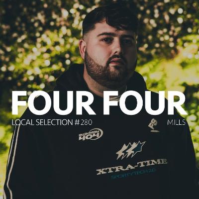Local Selection 280: MILLS