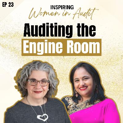 Ep 23 Auditing the Engine Room with Ureka Rangasamy