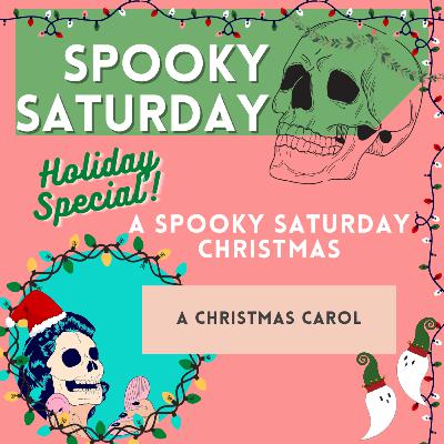 Holiday Special! A Christmas Carol