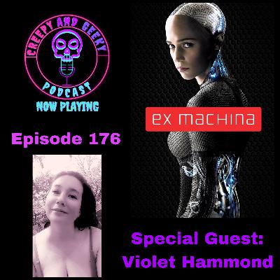 Ex Machina with Violet Hammond