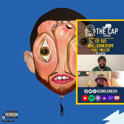 Balloonerism - Mac Miller ALBUM REVIEW Balloonerism - Mac Miller ALBUM REVIEW