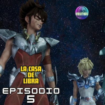 Episodio 5- La Casa de Libra- Capitulo 4/ Temporada 3 de Saint Seiya CGI