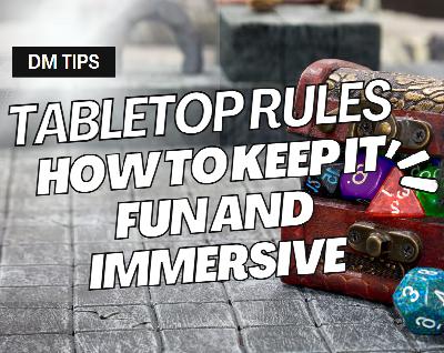 Campaign Crafter | Tabletop Rules: How to keep it fun and immersive Campaign Crafter | Tabletop Rules: How to keep it fun and immersive