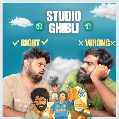 Ghibli Effect Right or Wrong ?